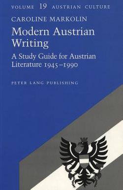 Modern Austrian Writing|Judith Zohn