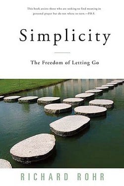 Simplicity|Richard Rohr