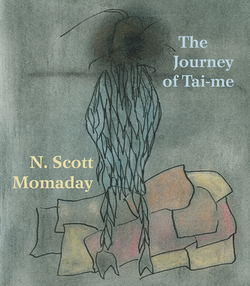 The Journey of Tai-me|N. Scott Momaday