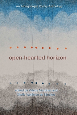 Open-Hearted Horizon|Valerie Martínez