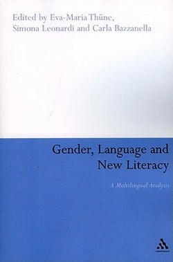 Gender, Language and New Literacy|Eva-Maria Thune