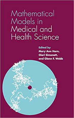 Mathematical Models in Medical and Health Science|Mary Ann Horn