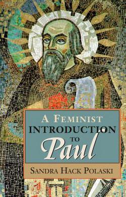 A Feminist Introduction to Paul|Sandra Hack Polaski