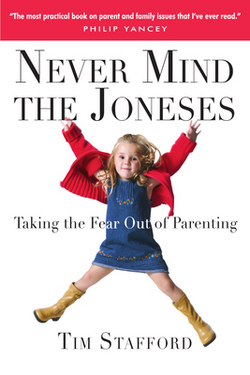 Never Mind the Joneses|Tim Stafford