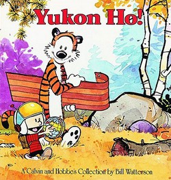 Yukon Ho!|Bill Watterson