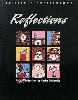 Reflections, a Fifteenth Anniversary Collection|Cathy Guisewite