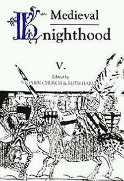 Medieval Knighthood V|Stephen D. Church
