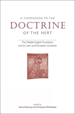 A Companion to 'The Doctrine of the Hert'|Denis Renevey