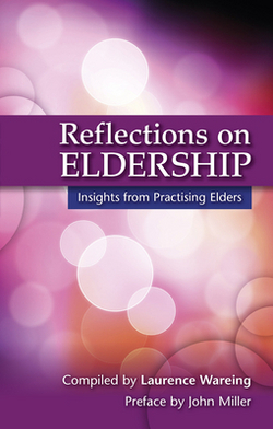 Reflections on Eldership|Laurence Wareing
