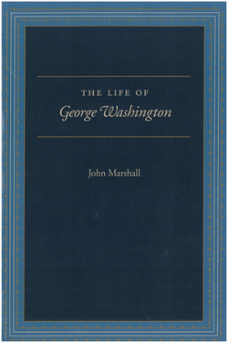 The Life of George Washington|John Marshall