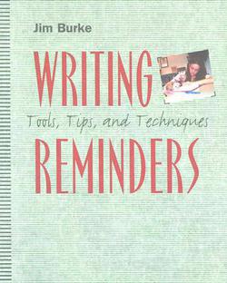 Writing Reminders|Jim Burke