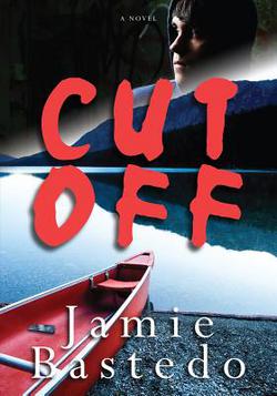 Cut Off|Jamie Bastedo