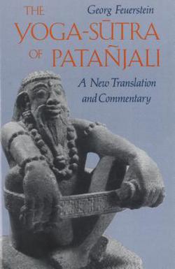 The Yoga-Sutra of Patañjali|Georg Feuerstein