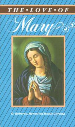 The Love of Mary|D. Roberto