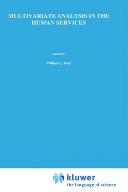 Multivariate Analysis in the Human Services|J. R. Schuerman