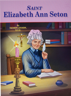 Saint Elizabeth Ann Seton|Lawrence G. Lovasik