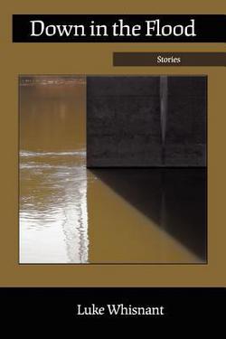 Down in the Flood|Luke Whisnant