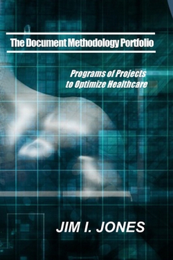 The Document Methodology Portfolio|Jim I. Jones