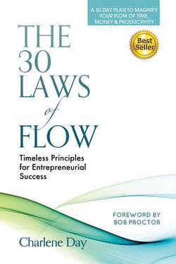 The 30 Laws of Flow|Charlene Day