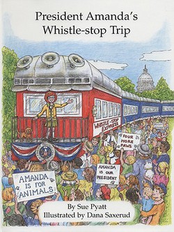 President Amanda's Whistle-Stop Trip|Sue Pyatt