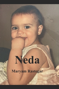 Neda|Maryam Rastegar