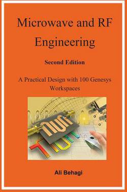 Microwave and RF Engineering -Second Edition|Ali Behagi