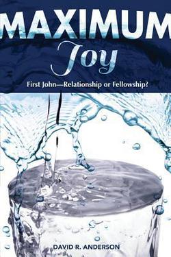 Maximum Joy|David R. Anderson