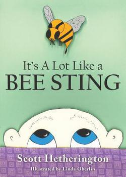 It's a Lot Like a Bee Sting|Scott Hetherington