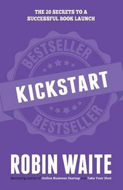 Kickstart|Waite Robin