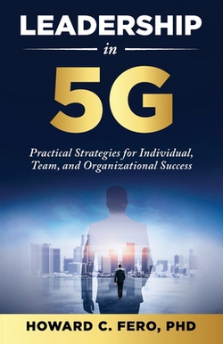 Leadership in 5G|Howard Fero