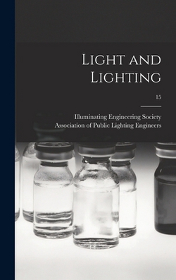 Light and Lighting|Illuminating Engineering Society