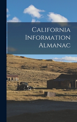 California Information Almanac|Anonymous