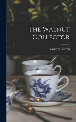 The Walnut Collector|Maciver Percival