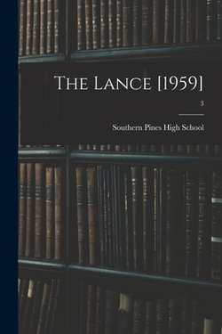 The Lance [1959]|Southern Pines High School (Southern