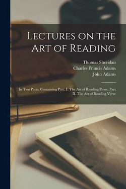 Lectures on the Art of Reading|Thomas 1719-1788 Sheridan