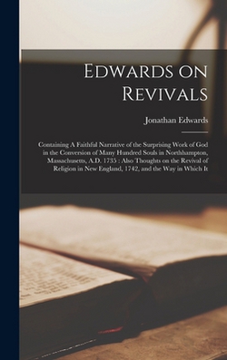 Edwards on Revivals|Jonathan Edwards