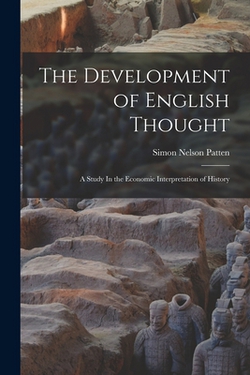 The Development of English Thought|Patten Simon Nelson