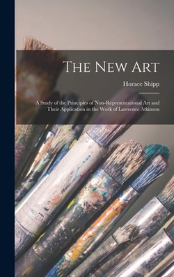 The new art|Horace Shipp