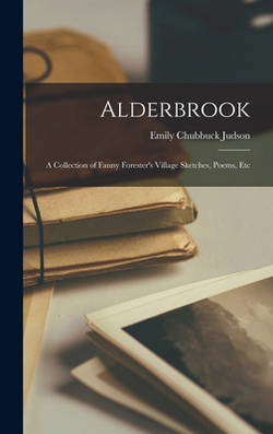 Alderbrook|Emily Chubbuck Judson