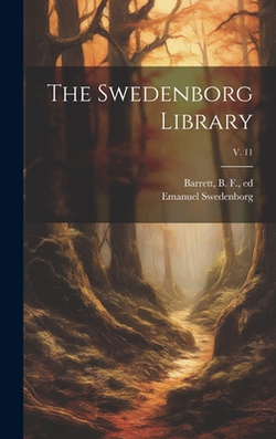 The Swedenborg Library|Emanuel 1688-1772 Swedenborg