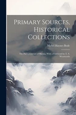 Primary Sources, Historical Collections|Mabel Haynes Bode