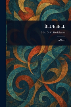 Bluebell|G. C. Huddleston