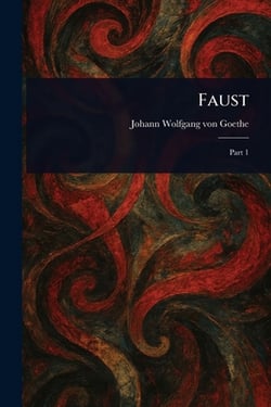 Faust|Johann Wolfgang Von Goethe