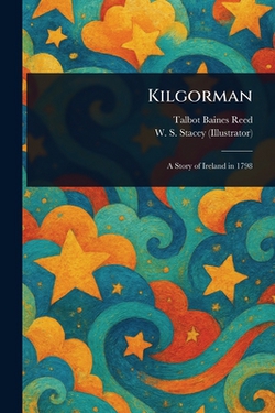Kilgorman|Talbot Baines Reed