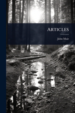 Articles|John Muir