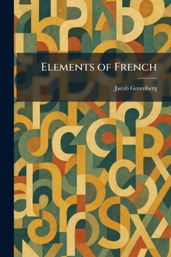 Elements of French|Jacob Greenberg