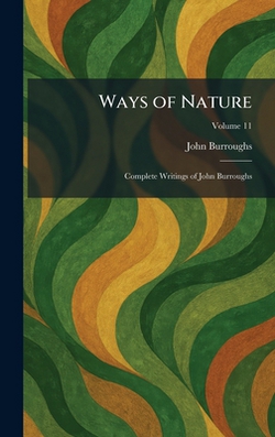 Ways of Nature|John Burroughs