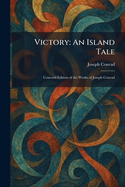Victory|Joseph Conrad