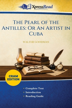 The Pearl of the Antilles|Walter Goodman