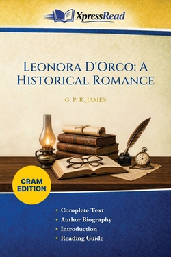 Leonora D'Orco|G. P. R. (George Payne Rainsfo James